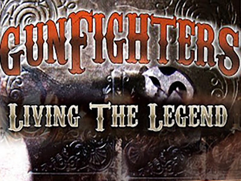 CFAK Docutah, Gunfighters, Living teh Legend